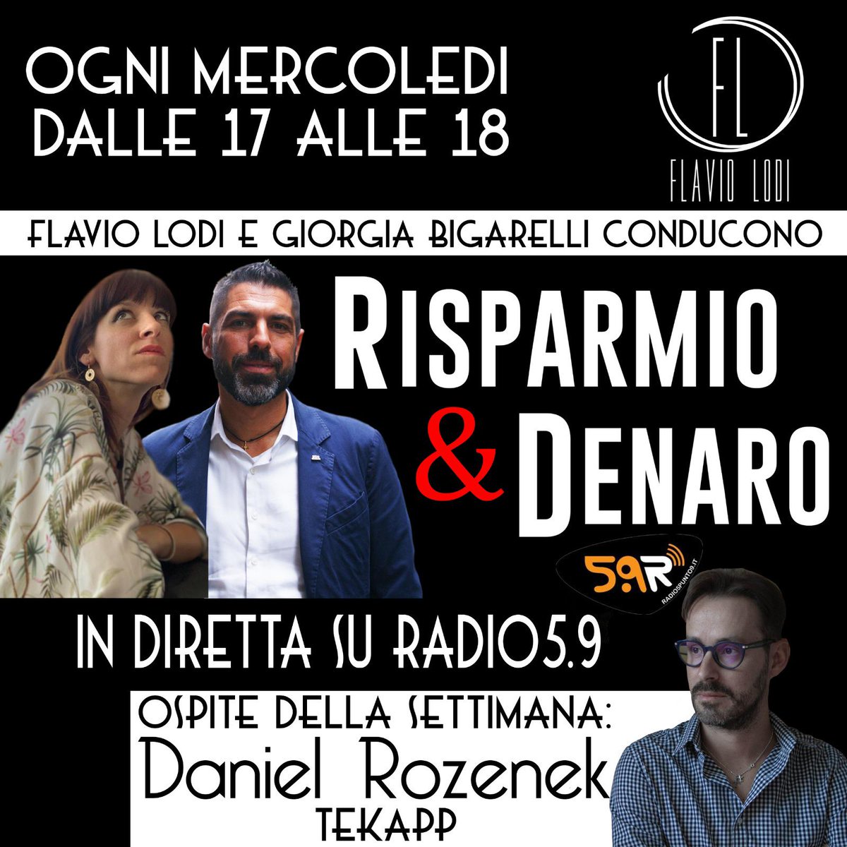 TekAppSrl's tweet photo. Domani, mercoledì 13 novembre, dalle 17 alle 18, il nostro CEO Daniel Rozenek sarà ospite di "Risparmio &amp; Denaro", in diretta su WEB RADIO 5.9!
Non perdetevi l'episodio, lo potete trovare sul sito
https://t.co/Jyprz40Q2R https://t.co/TIpztyY0nB