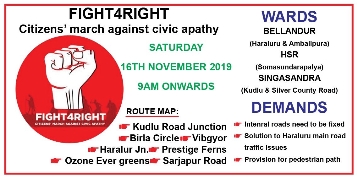 FIGHT4RIGHT13's tweet photo. #FIGHT4RIGHT 
Volunteer groups from Silver county road, Somasundarapalya, Haraluru and Kudlu  are coming together to organize a protest march on Nov 16th, 2019. 
This is an apolitical and peaceful march. No political slogans or banners/posters will be used.
#CitizensMarch
(1/4) https://t.co/7RK8eAGGcM