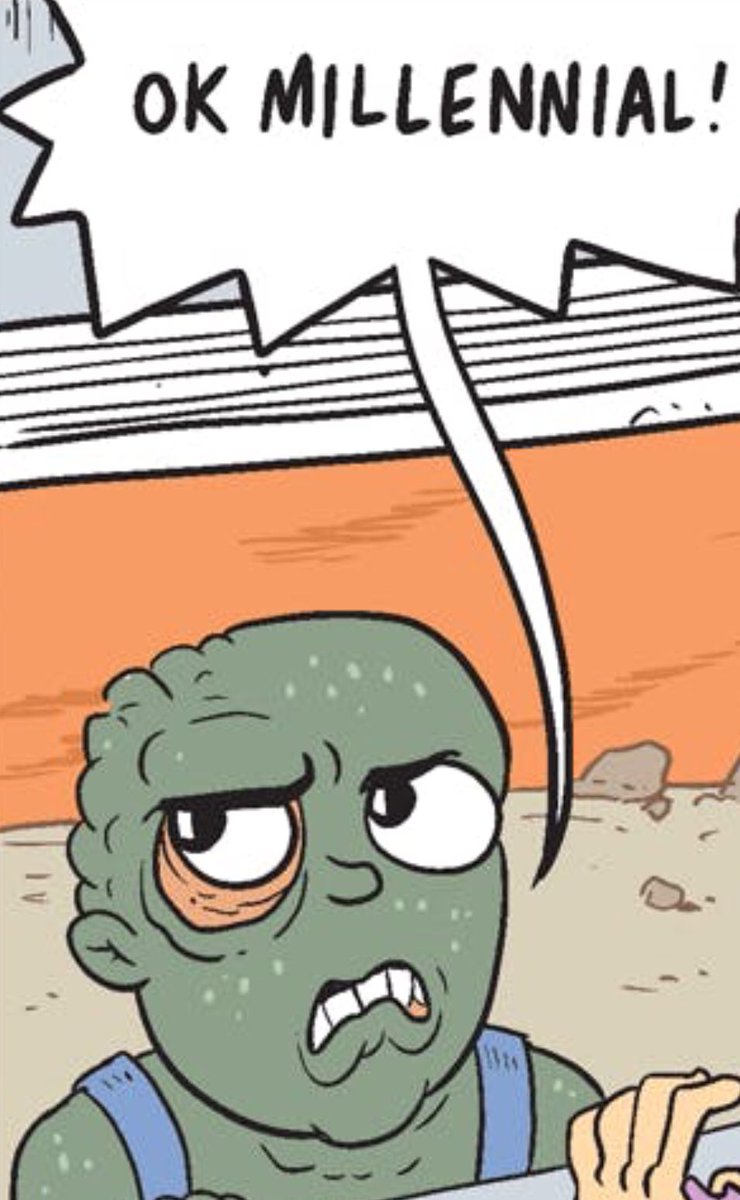 a sarcastic irradiated mutant saying "ok millennial"