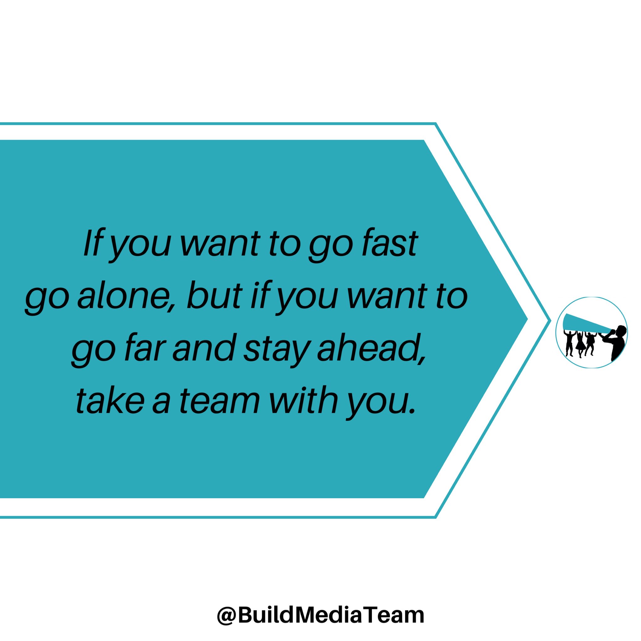 Build Media Team on Twitter "Go Fast or Go Far Your Choice If you