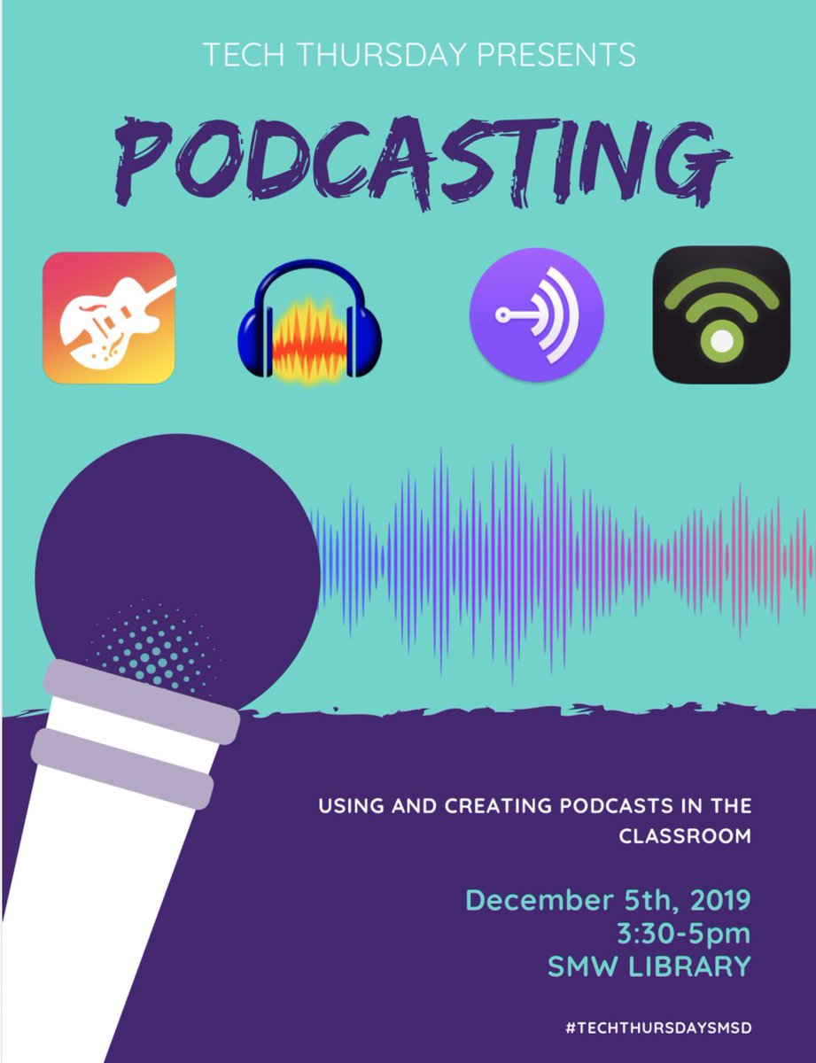 #TechThursdaySMSD presents our December session over #Podcasting in the Classroom! We are excited to have @emilylaurenream @jonathanferrell @EricDe_La_Rosa present! Ts @theSMSD sign up on My Learning Plan! #InstructionalTech @ErinSmith1981 @jg_risinger @iCoachKate @Tenbrink512