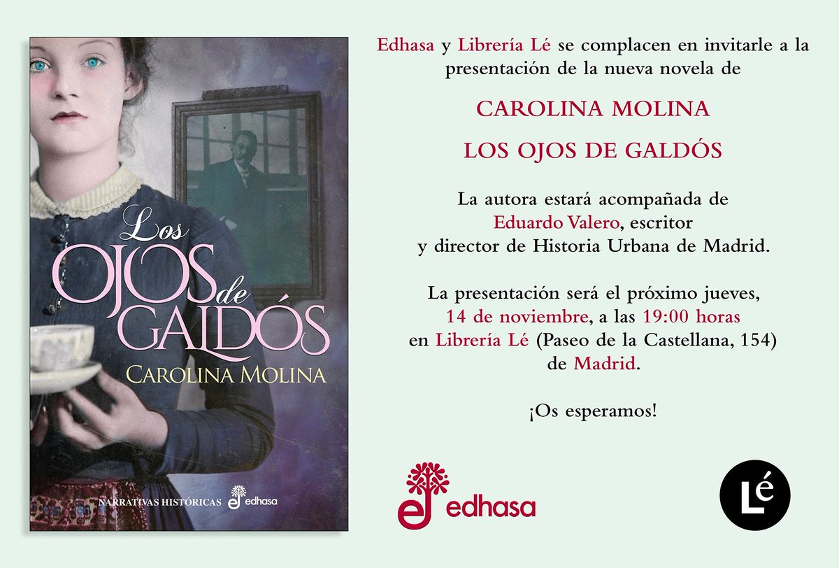 No os olvidéis, pasado mañana en la Librería Lé con el centenariogaldós# hablando de Los ojos de Galdós y Eduardo Valero.