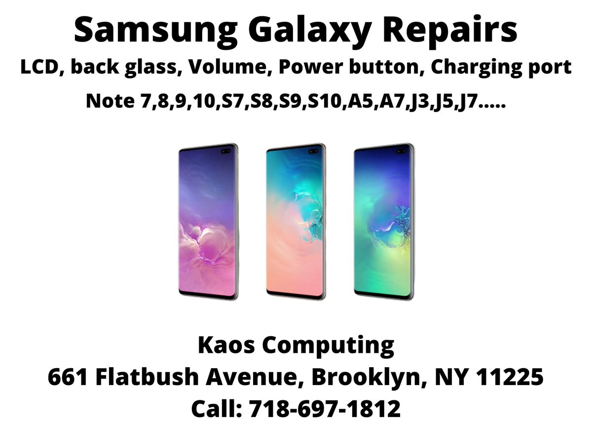 Samsung Galaxy Repairs
LCD, back glass, Volume, Power button, Charging port
Note 7,8,9,10,S7,S8,S9,S10,A5,A7,J3,J5,J7...👍

Kaos Computing 661 Flatbush Avenue Brooklyn NY 11225

☎️ 718-697-1812

#samsung #samsungrepairs #samsunglcd #samsungfix