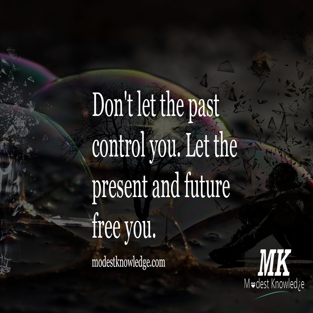 ModestKnowledge's tweet photo. #LookTowardsTheFuture #ThePastIsGone #Motivation https://t.co/xqPiq2cHdM