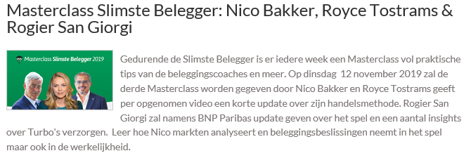 Vanavond om 20:00 Masterclass Slimste Belegger (maar leuk voor elke belegger) met Nico Bakker, Royce Tostrams &amp; Rogier San Giorgi. Schrijf je in via: bit.ly/2rxZaC0