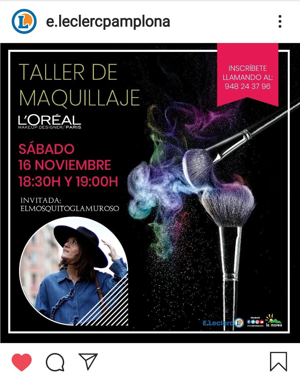 Queda nada para el #tallerdemaquillaje que ha organizado <a href="/ELeclerc_Esp/">ELeclerc España</a> Pamplona con la colaboración de <a href="/lorealparis_es/">L'Oréal Paris España</a> y <a href="/la_morea/">La Morea C Comercial</a> ! Apúntate, es totalmente #gratis 😊

#makeup #beauty