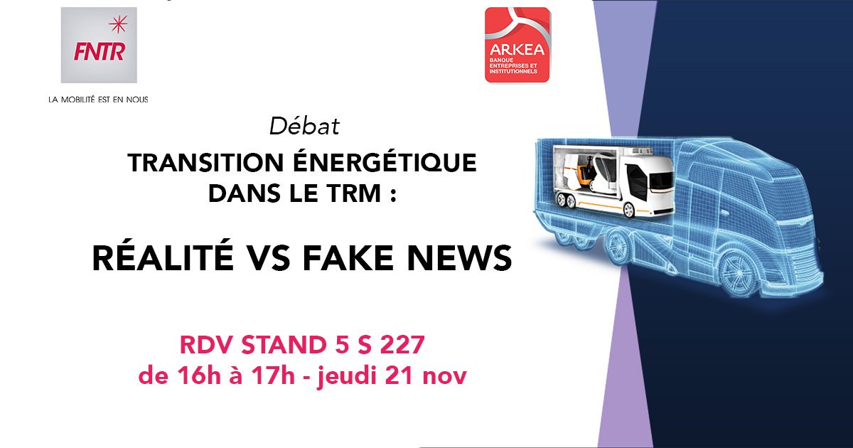 FNTR's tweet photo. [J-7 #SOLUTRANS]

La #FNTR organise le temps fort du salon autour de la #TRANSITION #ÉNERGÉTIQUE. En partenariat avec @cmarkea, nous animerons un débat sur "La transition énergétique dans le #TRM : réalité vs fake news"

📍 Stand 5 S 227
⏳de 16h à 17h - jeudi 21 nov https://t.co/AZ4bosdv4D