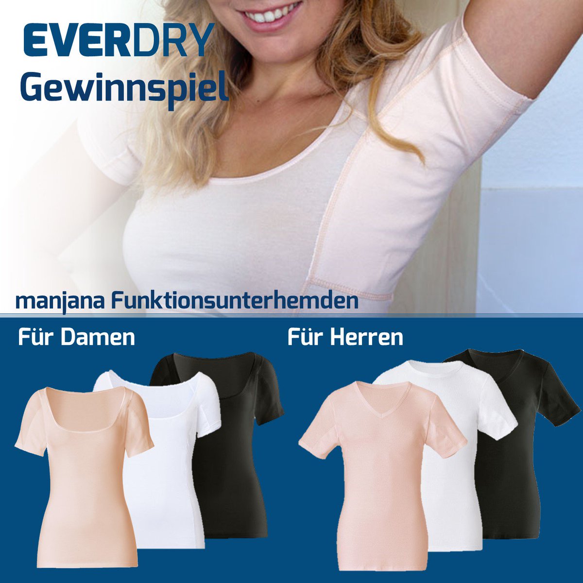 everdry_Haut's tweet photo. 🎉 #Gewinnspiel 🎉 
Mach mit &amp; gewinne mit etwas Glück 3 x 1 manjana #Funktionsunterhemd by everdry deiner Wahl! Was du dafür tun musst, erfährst du auf unserer Facebookseite.
Foto von @Apotheke.Blog https://t.co/qOpB16ip1P