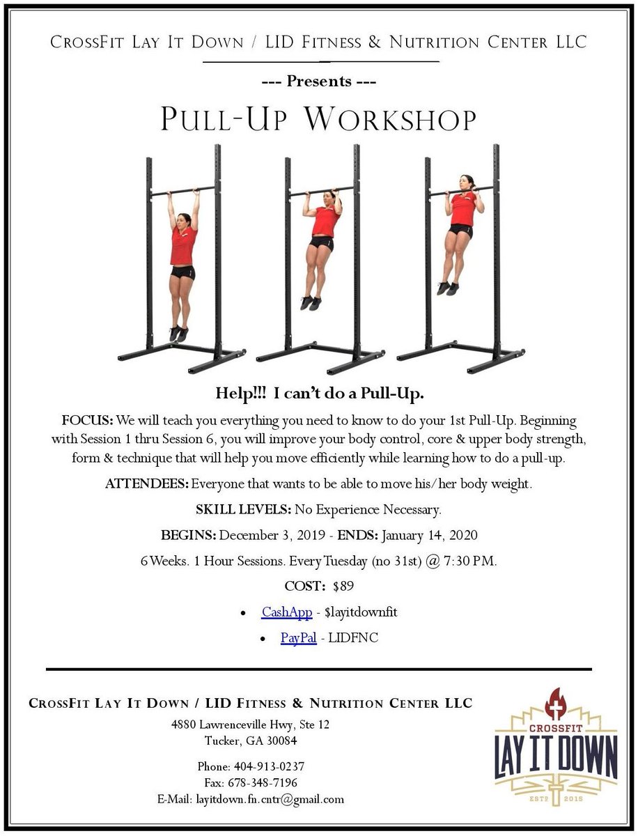 Learn how to move ur body weight in our #pullup #workshop. Starts Tues, Dec 3rd @ 7:30 PM. Text 'Attend' to 404-724-8606. #Training  #gymnastics #crossfit #functionalmovements #crossfitayitdown #layitdown #gwinnettcounty #dekalbcounty #tuckerga #norcrossga #lilburnga