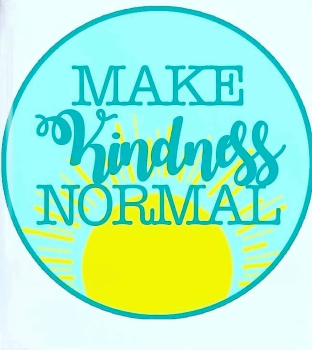 NrmalizeKindnes's tweet photo. Our motto!⁠

via @goodinx https://t.co/l1Q690K46k
