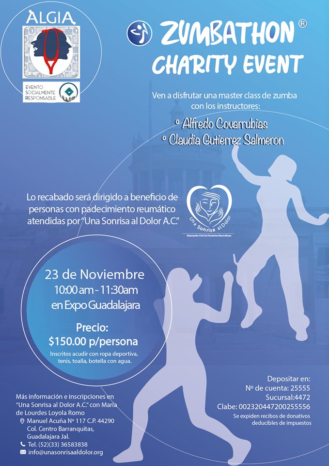 Te invitamos al "Zumbathon Charity Event" el 23 de Noviembre, organizado por ALGIA dentro del marco de su 1er Congreso, Apoyo Avanzado en Dolor y Cuidados Paliativos, 2019.
Lo recaudado en el evento será a beneficio de <a href="/usadac/">Una sonrisa al Dolor</a> que atiende a personas con padecimiento reumático.