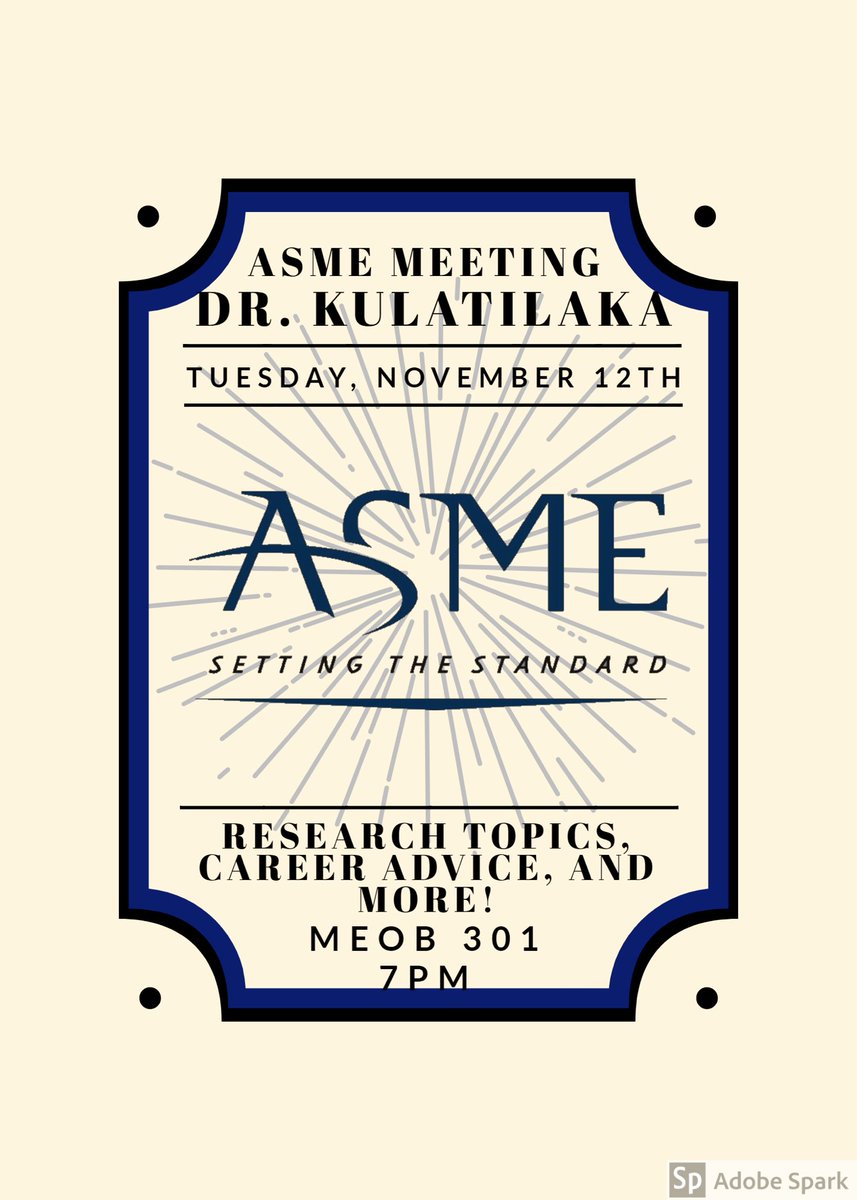 Tamu_ASME's tweet photo. Join us tonight for a meeting with our very own ASME advisor, Dr. Kulatilaka!  He will be giving advice on research topics and career decisions.  Food will be provided! https://t.co/dgAZhlG1eG