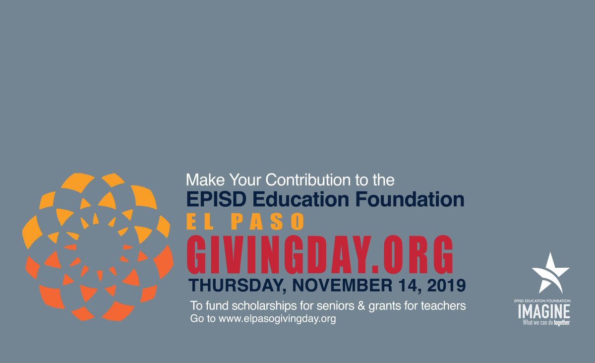 episdef's tweet photo. The EPISD Education Foundation is proud to participate in in El Paso Giving Day 2019. A gift to the foundation helps provide scholarships for students and grants for teachers.  You can make a contribution by clicking below:
https://t.co/NQB25bWaWL https://t.co/55o9timKVP