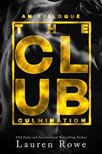 READ [PDF] The Culmination (The Club Series Book 4) by Lauren Rowe / Twitter