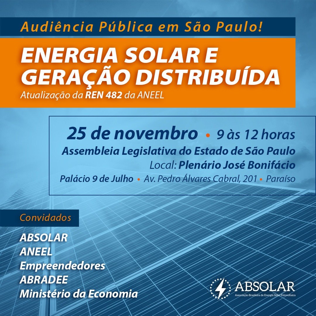 ABSOLAR_Brasil's tweet photo. DIA 25 DE NOVEMBRO, a Assembleia Legislativa do Estado de São Paulo, ALESP, vai realizar uma AUDIÊNCIA PÚBLICA para rebater as alterações na REN 482/2012. Estaremos lá para defender o setor e falar dos MUITOS BENEFÍCIOS que a GD Solar Fotovoltaica traz para o País. https://t.co/WZBQ457y2p