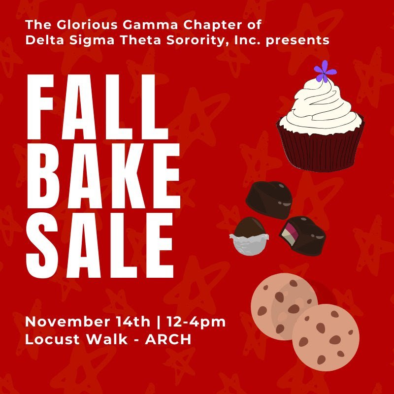 DSTGamma's tweet photo. Join the Glorious Gamma Chapter of Delta Sigma Theta Sorority, Inc. for delicious baked goods this Thursday on Locust! https://t.co/radCQ0X4xD