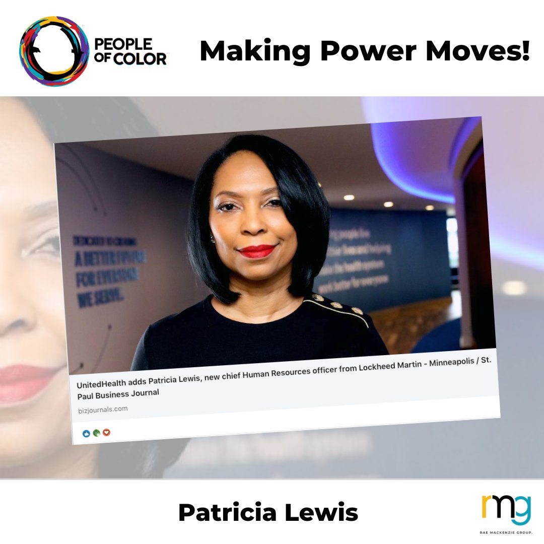 rmgcorp's tweet photo. Patricia Lewis is #MakingPowerMoves! She is the new Chief Human Resources Officer of @UnitedHealthGrp! Welcome to #Minnesota!
📢: #POCaccess #DEI #ProfessionalsOfColor #MakingPowerMoves https://t.co/21MNTIuXvW
