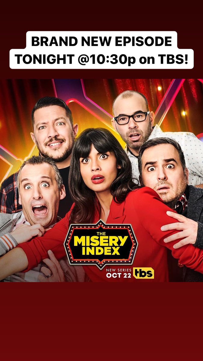 BRAND NEW episode of @MiseryIndexTBS tonight on @TBSNetwork at 10:30p EST starring the guys and I. You'll love tonight's episode - thanks for watching and reposting this message! @WarnerMediaGrp @truTVjokers @thetenderloins @truTV