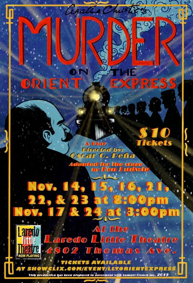LaredoLLT's tweet image. Murder on the Orient Express OPENS THURSDAY! - mailchi.mp/d592697334c8/m…