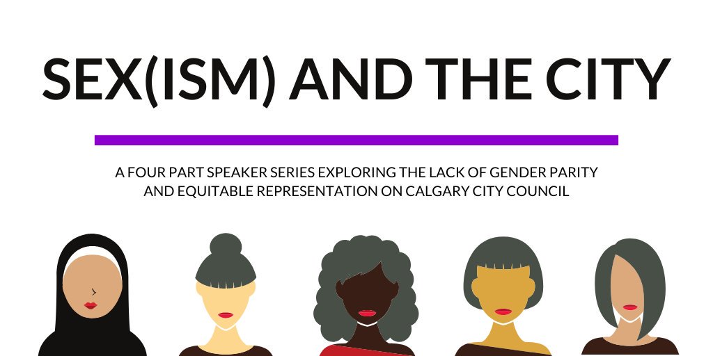 askheryyc's tweet photo. Today, we're excited to launch Count Women In! - a four part speaker series aimed at reducing barriers for women in politics! Join us for 'Sex(ism) in the City' - Dec 5! #CountWomenIn #AskHerYYC #yyccc #abpoli #cdnpoli https://t.co/FW7bxb4vSi https://t.co/LLvz0bXjKf