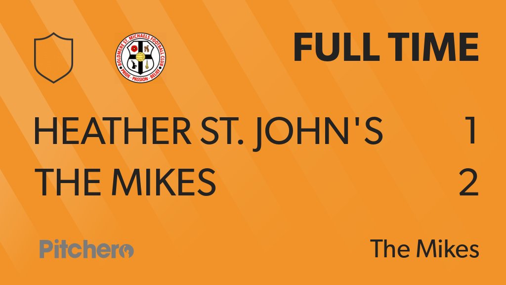 themikesfc's tweet photo. FULL TIME: Heather St. John's 1 - 2 The Mikes
#HEATHE #Pitchero
https://t.co/BqTQ8IcEpK https://t.co/al4fvVuKN4