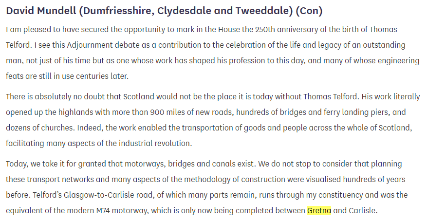 2007: Mundell marks the 250th anniversary of the birth of Thomas Telford. In his homage he mentions the M74 completion at Gretna and mentions Langholm a few times. In another debate he complains about ballot papers in the Holyrood election. He voted in Moffat. That's it /5