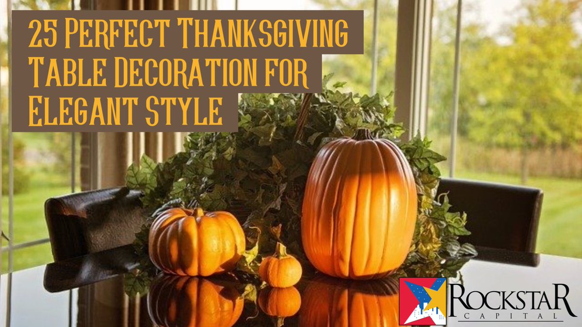 RockstarCap's tweet photo. We know some people skip straight to Christmas decor but for those of you who don’t, check out these cute Thanksgiving table decor ideas. 😍🦃 #RockstarLiving https://t.co/VmpDYDnxWE https://t.co/Wk7w7eP1xU