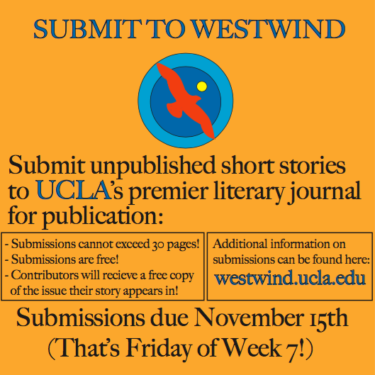 BerkeleyFiction's tweet photo. ❗️Westwind is still accepting submissions, if you have any short stories you want to publish— take a chance with the talented editors at UCLA! https://t.co/J6ZCOlYMLl