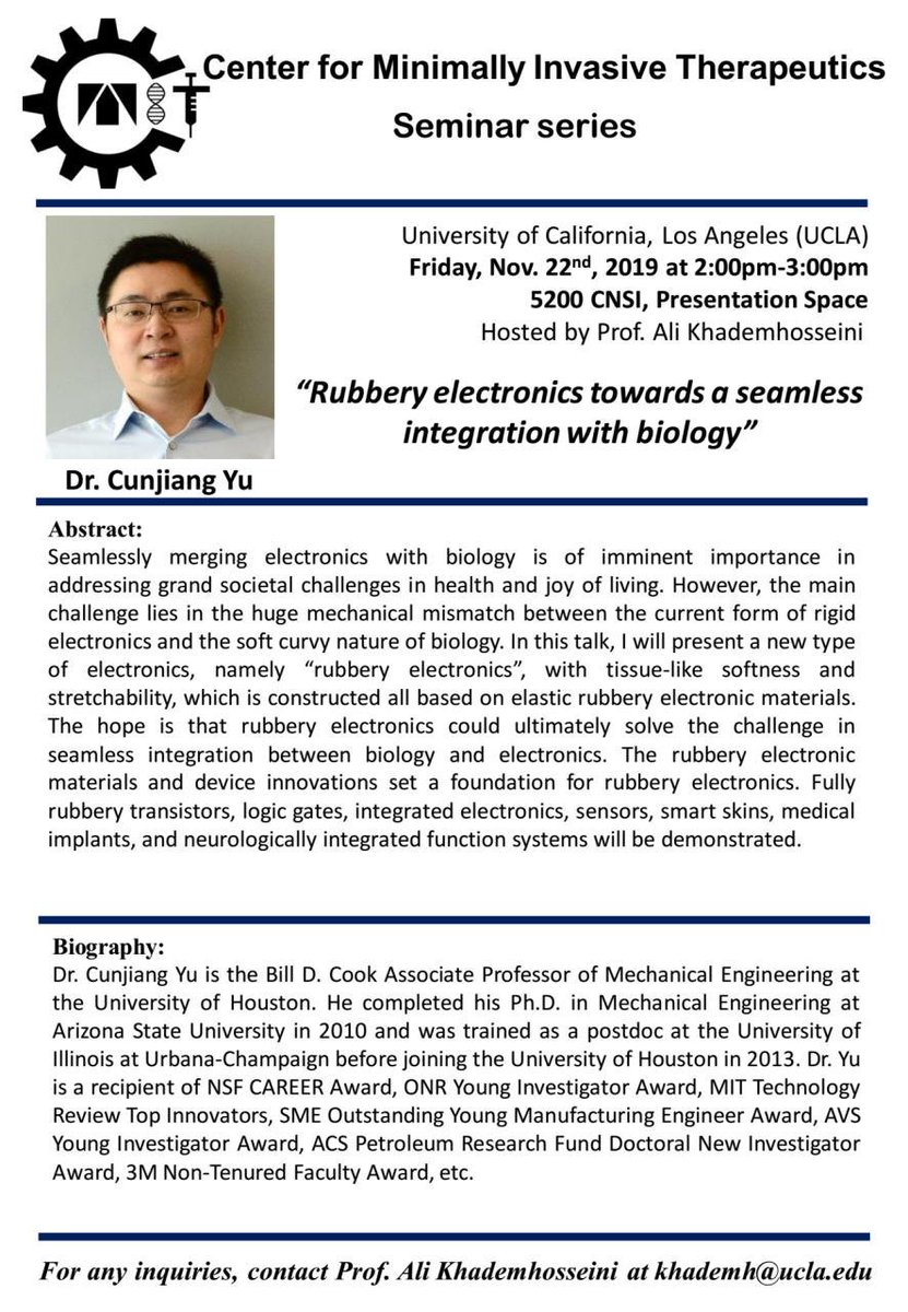 Join us on Friday, November 22nd, for a talk by Dr. Cunjiang Yu from University of Houston on “Rubbery electronics towards a seamless integration with biology”

#CMIT #CNSI #UCLA