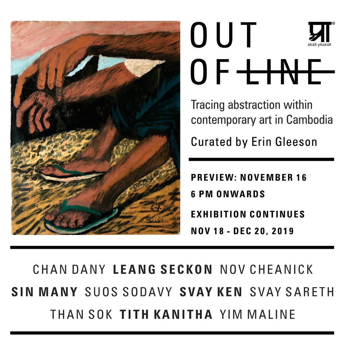 Announcing our upcoming exhibition of ten #Cambodia-born artists, ‘Out of Line’, curated by Erin Gleeson. Join us for Show's Preview at Akar Prakar Contemporary, New Delhi, 
on 16 Nov, 6 pm onwards. Exhibition continues until 20 Dec
#cambodianart #contemporaryart