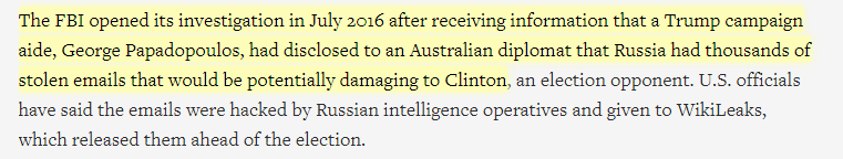 "The FBI opened its investigation in July 2016..."Only officially, they were investigating before that date."George Papadopoulos, had disclosed to an Australian diplomat that Russia had thousands of stolen emails"Papadopoulos never told Downer about EMAILS only DIRT.