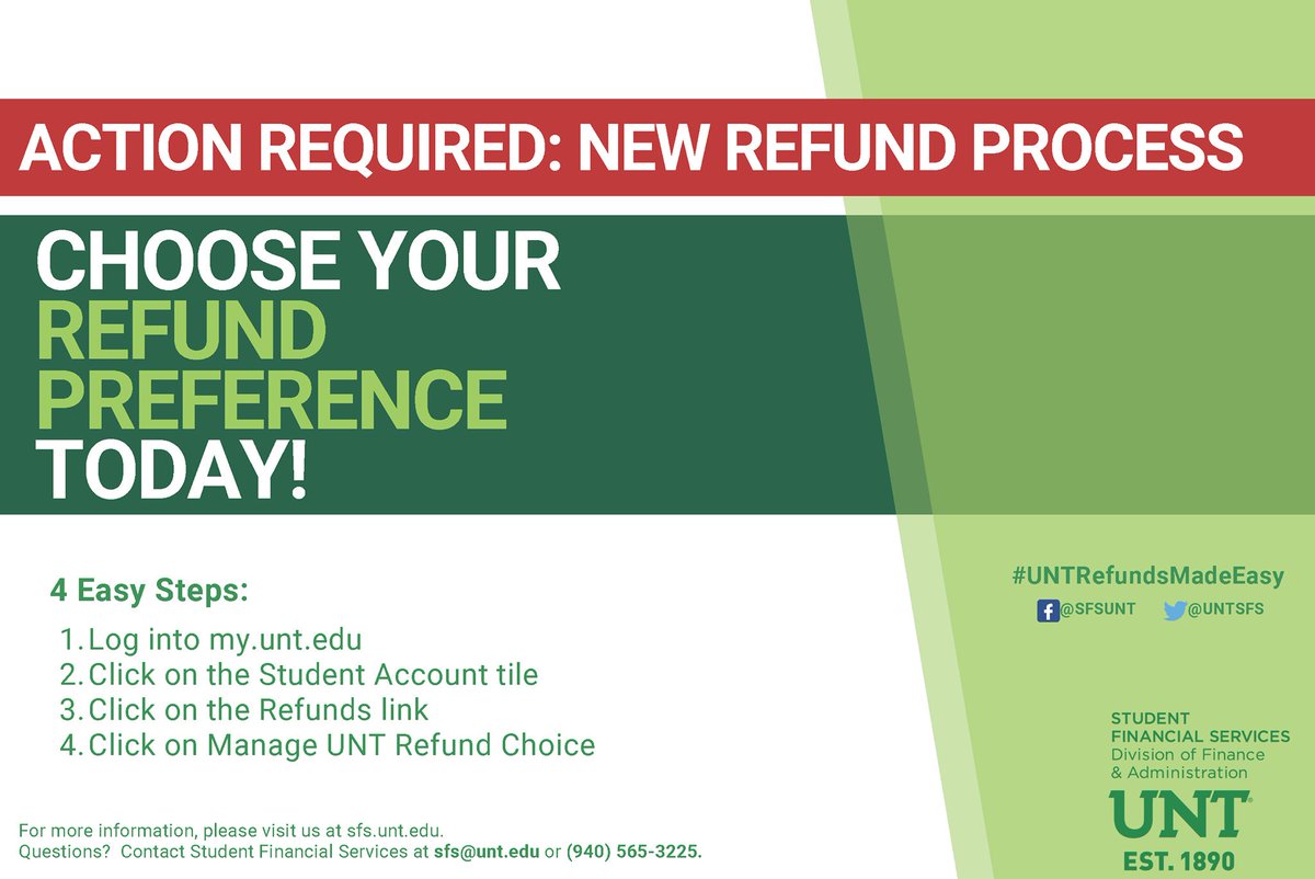 UNTSFS's tweet photo. Students - New Refund Process!  Choose Your Refund Preference Today.   #UNTRefundsMadeEasy https://t.co/4RweqYKXTu