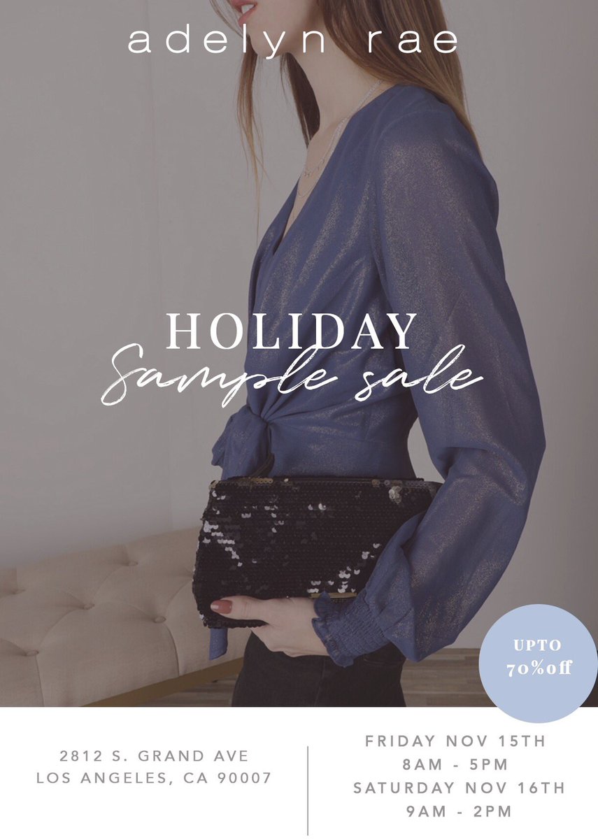 AdelynRae's tweet photo. Holiday #Samplesale this weekend in #LosAngeles https://t.co/cD5eKKpmmX https://t.co/MaYbx3pkHC