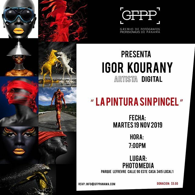 EstudioLaExpo's tweet photo. Al Gremio de Fotógrafos Profesionales de Panamá le complace en invitarlos a que nos acompañen al conversatorio:

IGOR KOURANY: “La Pintura sin Pincel”

GFPP; siempre apoyando al desarrollo del talento en Panamá.

Saludos!

https://t.co/PtiMTVUXmi https://t.co/5vM9IKUMcG https://t.co/gHfiDTtsGE