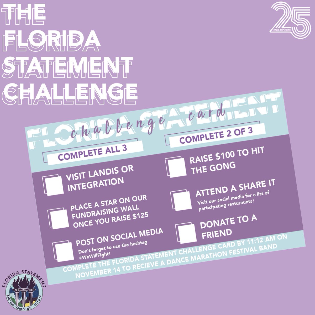 As our journey to $400,000 in 26.2 hours kicks off, we want to take some time to showcase the many exciting ways to get involved today. Pick up &amp; complete one of our Florida Statement challenge cards to receive a Florida Statement Festival Band!