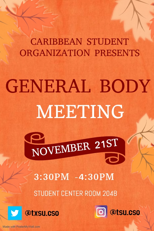 txsucso's tweet photo. Come and join us for our second General Body meeting November 21st in the Student Center room 204 B. See you there ❗️😌 https://t.co/kykFbjRT8d