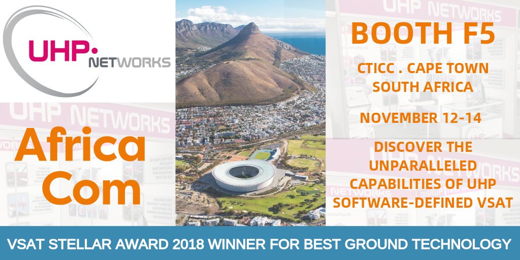 Visit UHP Networks at AfricaCom 2019 for the latest advances in VSAT technology.

Contact communications@uhp.net to book an appointment, or stop by booth F5 to meet the team.

#africacom2019