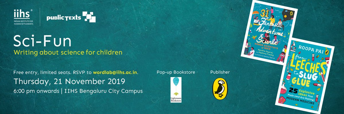 Teachers, parents and kids interested in the wonders of science, the next #PublicTexts 'Sci-Fun: Writing about science for children' is for you! 

Authors Nandita Jayaraj and Roopa Pai will be in conversation with Aparna Kapur on Thursday, 21 November 2019 at #IIHSin.