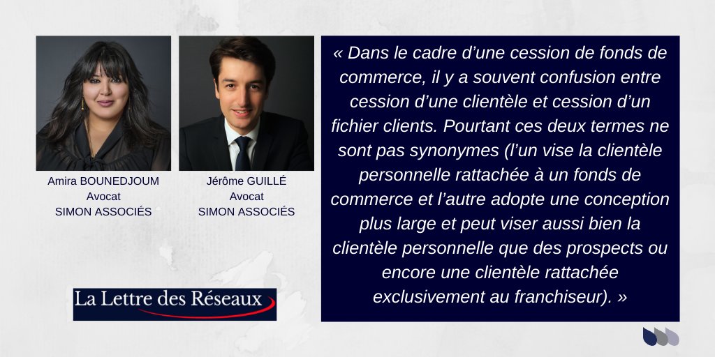 ldrsimon's tweet image. 🤔Comment transmettre un #fichier #clients en #conformité avec le #RGPD dans le cadre d’une #cession de #fonds de #commerce exploité en #franchise❓

👥Par Amira Bounedjoum et Jérôme Guillé #avocats @SIMONASSOCIES 

👉lettredesreseaux.com/P-3108-454-A1-…
