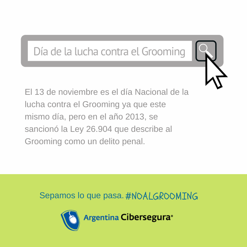 arg_cibersegura's tweet photo. Hoy es el Día Nacional de la lucha contra el Grooming. ¿Por qué? Porque el 13 de noviembre del 2013, el Grooming fue sancionado como un delito penal gracias a la ley 26.904. https://t.co/3KLhUiWVex