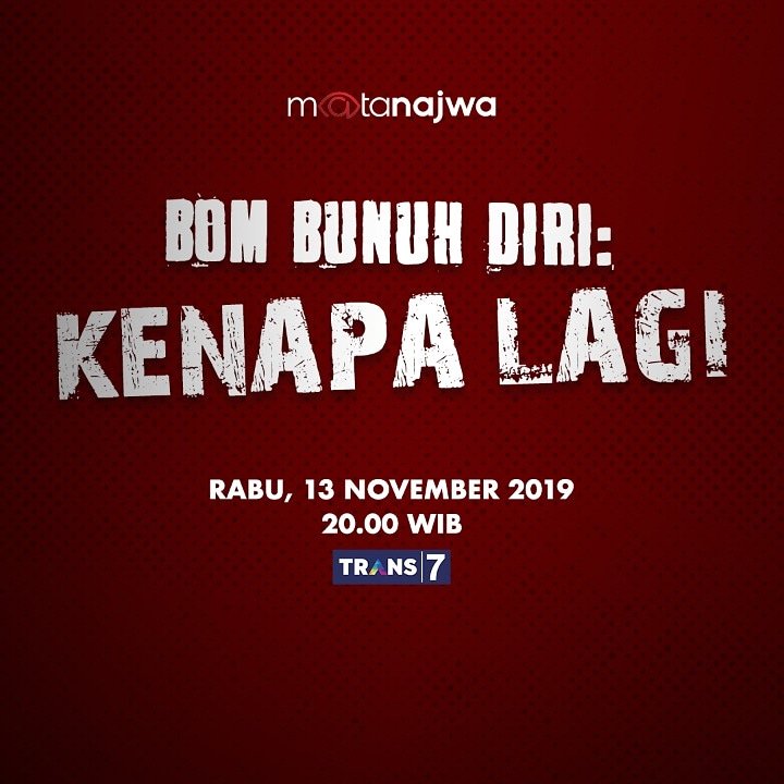 MataNajwa's tweet photo. Bom bunuh diri lagi-lagi mengguncang, markas polisi di Medan jadi sasaran.

Aksi bunuh diri berulangkali, mengapa terus terjadi.

#MataNajwa, "Bom Bunuh Diri: Kenapa Lagi". Malam ini LIVE 20.00 WIB di @TRANS7.

#MataNajwaBomBunuhDiriKenapaLagi #Narasitv #NarasiNewsroom https://t.co/QShmFQQGbS