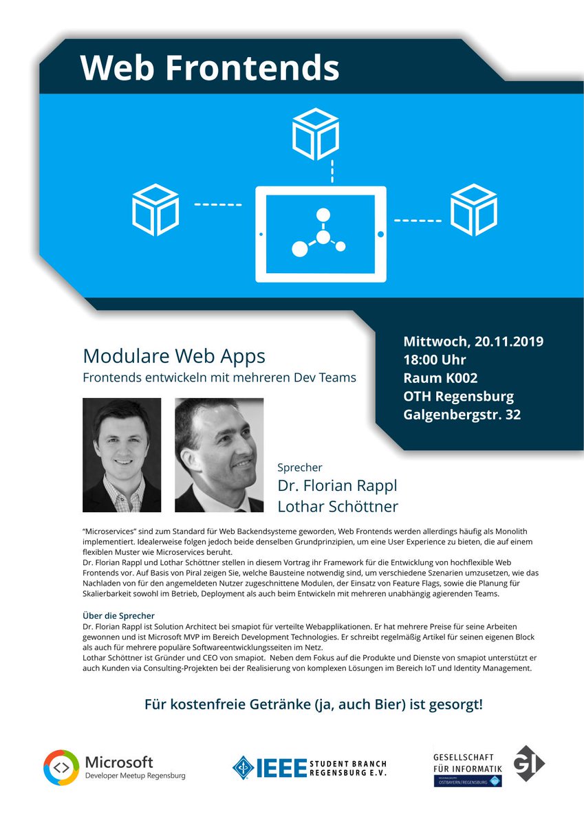 DeveloperMeetup's tweet image. Am kommenden Mittwoch begrüßen wir @FlorianRappl und Lothar Schöttner zum Thema modulare #Web #FrontEnds! Gerne könnt ihr auch das folgende Poster mit euren Freunden und Kollegen teilen:
github.com/DotNetRegensbu…