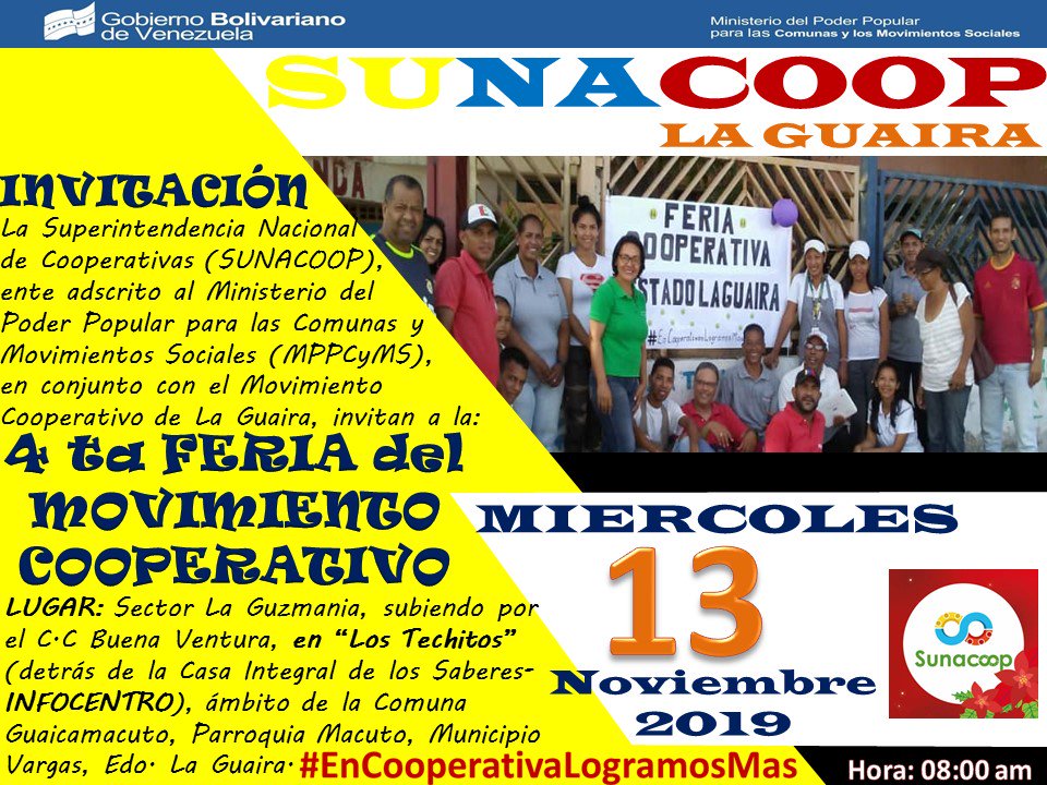 vargassunacoop's tweet photo. #13Nov A partir de las 8am,en "Los Techitos", Sector la Guzmania, parroquia Macuto, (detras dl Infocentro) estaremos con la 4ta FERIA DEL MOVIMIENTO COOPERATIVO del estado La Guaira. Hortalizas, dulceria criolla, charcuteria y manualidades.Te esperamos. #EnCooperativaLogramosMas https://t.co/FPvd718P6k