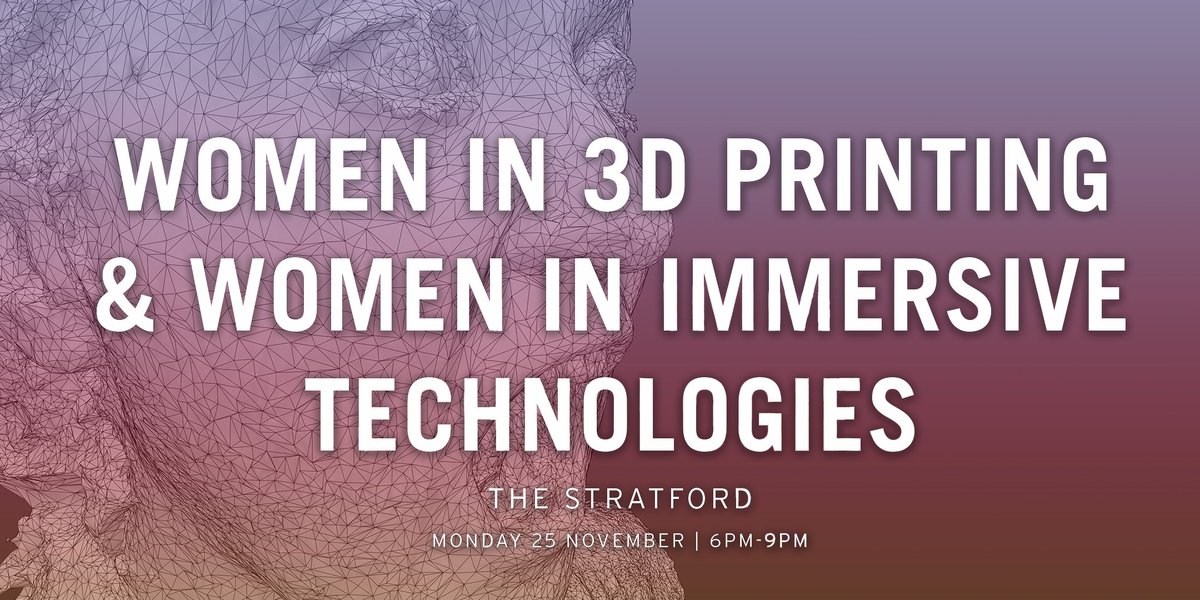 Join @JamesKadine and Alexandra Hussenot on 25 November at @TheStratfordLND in celebration of the technologies that are shaping our future.

Hear from industry leaders and network with the technologists that are pioneering the use of cutting edge technologies 

@Wi3DP