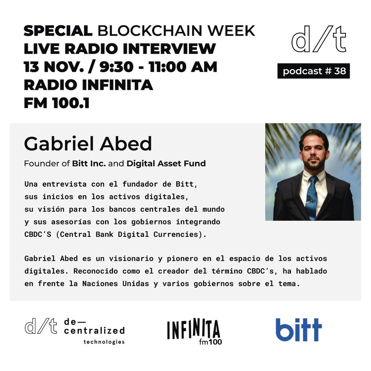 SimpleICO's tweet image. Live podcast today with Gabriel Abed (@SirBitt), the visionary founder of @bittglobal. We will talk about the state of Central Bank-Issued Digital Currencies (CBDC’s) and how this technology will transform the way we use money. 
Tune in on @radio_infinita.