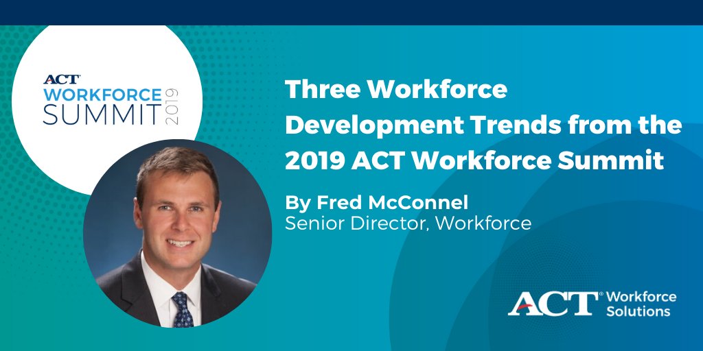 JillianNewhard's tweet image. More than 400 #workforce professionals joined us in Charlotte for the 2019 ACT Workforce Summit last month. @FMcConnel shares highlights and key takeaways from this year's event in a new blog.  
 
Check it out: bit.ly/33INPgB 

#ACTWorkforce #workforcedevelopment