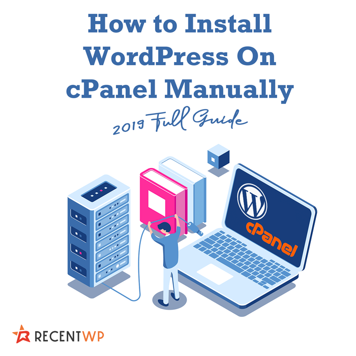 recentwp's tweet photo. Are you a #WordPress beginner? Want o install WordPress on #cPanel #manually? Here you are : 

How to install WordPress on cPanel manually (2019 full guide)

https://t.co/0YI2iVgyw0

#WordPressBeginner #WordPressIsEasy https://t.co/mEXZN83H5U