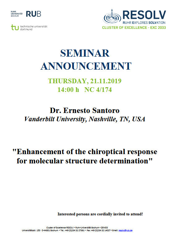 SolvationSci's tweet image. Tomorrow's RESOLV seminar:
Ernesto Santoro from @VanderbiltU on how to use #chiroptical response for #molecularstructure determination, 2:00pm @ruhrunibochum. All guests welcome!