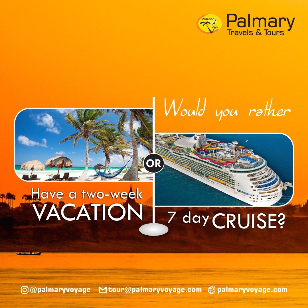 Would you rather have a two-week vacation or a 7 day cruise 🚢. 😌🥺🤔
Drop your comments 👇🏽👇🏽👇🏽👇🏽👇🏽👇🏽👇🏽👇🏽👇🏽👇🏽👇🏽👇🏽👇🏽👇🏽👇🏽👇🏽👇🏽👇🏽👇🏽👇🏽👇🏽👇🏽👇🏽👇🏽👇🏽👇🏽👇🏽👇🏽👇🏽👇🏽👇🏽👇🏽👇🏽👇🏽👇🏽

#palmaryvoyage #lagos #abuja #resourcefultravel #destination #dream_spots #awesomedreamplaces #instaworld_love #travel