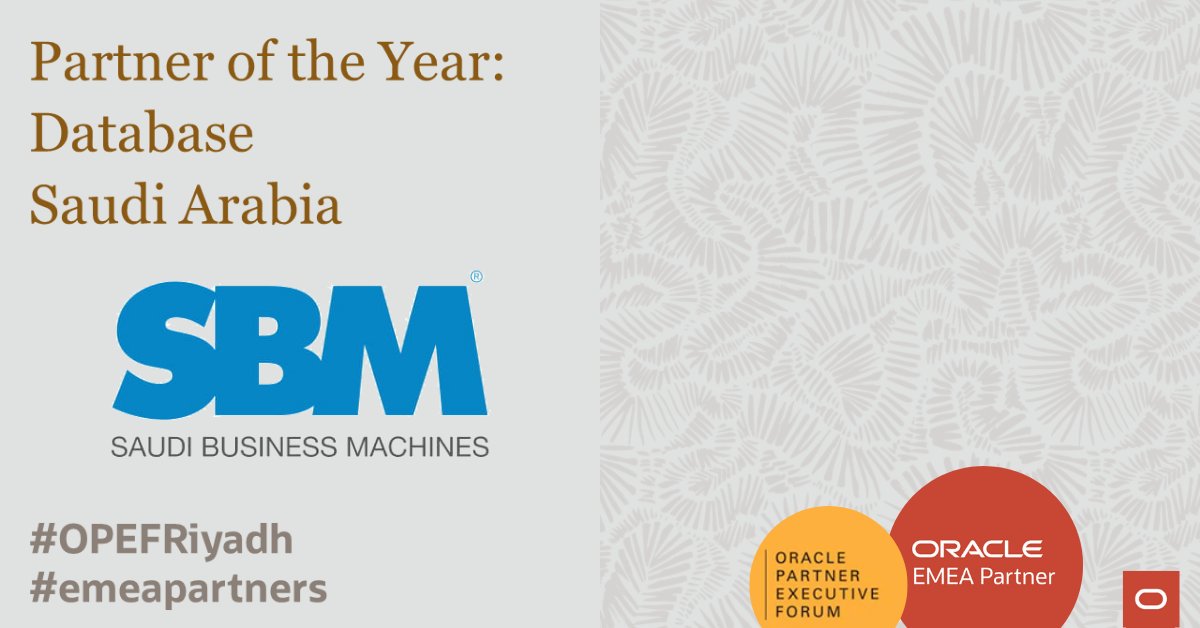 oracleemeaps's tweet photo. Using technology to lead, @Oraclepartners @SBMsaudi delivers @OracleDatabase solutions that empower businesses to achieve their goals. At #OPEFRiyadh it won the POTY: #Database Award, Saudi Arabia. Say well done: https://t.co/TaNspgOMKa #emeapartners @Oracleemeaps @Oracle_ME https://t.co/2353VG8abz